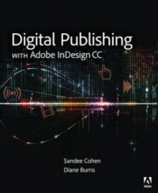 Digital Publishing with Adobe InDesign CC