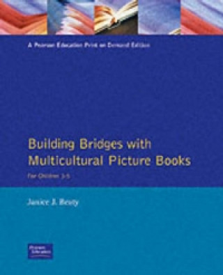 Building Bridges with Multicultural Picture Books