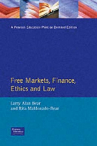 Free Markets, Finance, Ethics, and Law