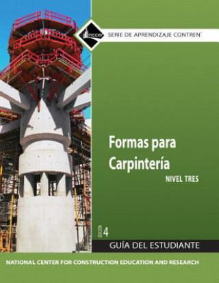 Carpentry Forms Trainee Guide in Spanish, Level 3