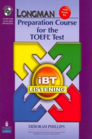 Longman Preparation Course for the TOEFL iBT