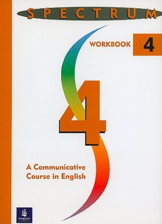 Spectrum 4: A Communicative Course in English, Level 4 Workbook