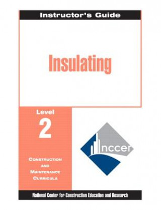 Insulating Level 2 Trainee Guide