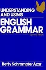 Understanding and Using English Grammar