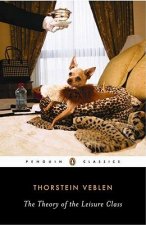 Theory of the Leisure Class