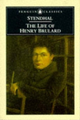 Life of Henry Brulard