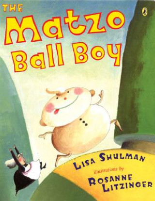 Matzo Ball Boy