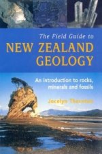 Field Guide To New Zealand Geology,