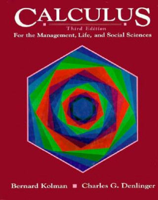 Calculus for the Management, Life and Social Sciences
