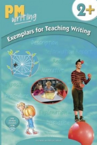 PM Writing 2 + Exemplars for Teaching Writing