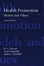 Health Promotion: Models and Values