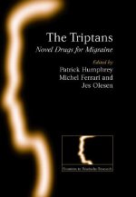 Triptans: Novel Drugs for Migraine