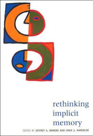 Rethinking Implicit Memory
