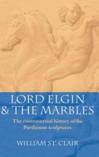 Lord Elgin and the Marbles