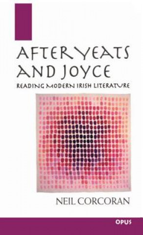 After Yeats and Joyce