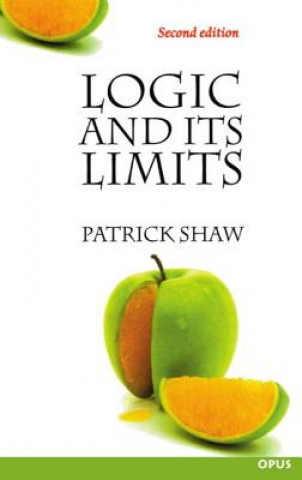 Logic and Its Limits