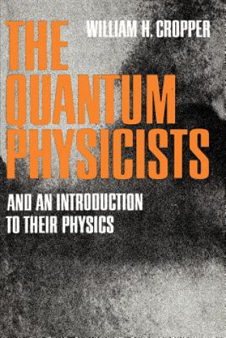 Quantum Physicists