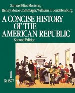 Concise History of the American Republic