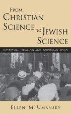 From Christian Science to Jewish Science