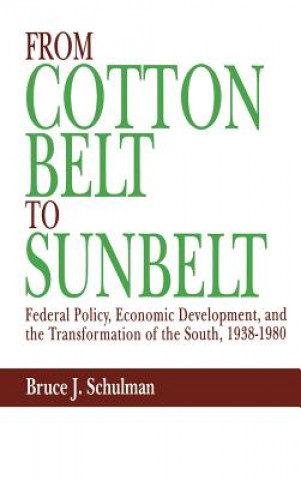 From Cotton Belt to Sunbelt