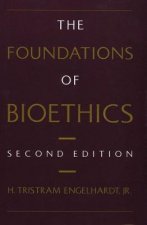 Foundations of Bioethics