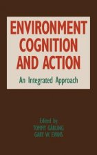 Environment, Cognition, and Action
