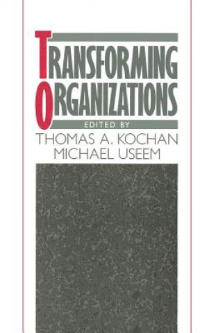 Transforming Organizations