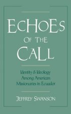 Echoes of the Call