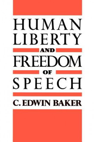 Human Liberty and Freedom of Speech