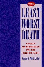 Least Worst Death