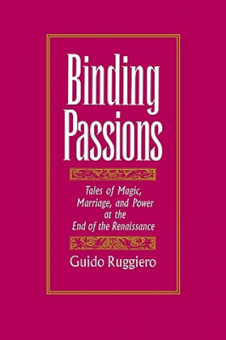 Binding Passions