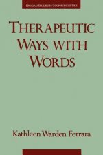 Therapeutic Ways with Words