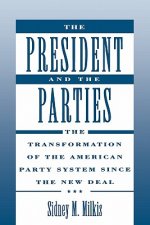 President and the Parties