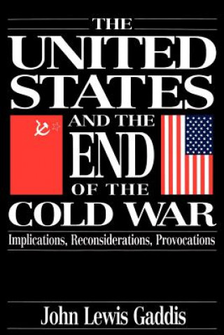 United States and the End of the Cold War