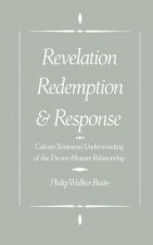 Revelation, Redemption, and Response