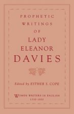 Prophetic Writings of Lady Eleanor Davies