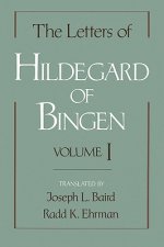 Letters of Hildegard of Bingen: The Letters of Hildegard of Bingen