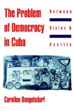 Problem of Democracy in Cuba