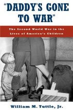 'Daddy's Gone to War'