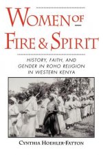 Women of Fire and Spirit