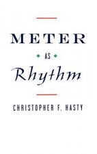 Meter as Rhythm