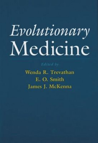 Evolutionary Medicine