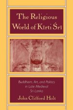 Religious World of Kirti Sri