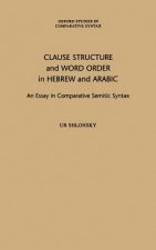 Clause Structure and Word Order in Hebrew and Arabic