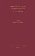 Selections from The Female Spectator