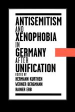 Antisemitism and Xenophobia in Germany after Unification