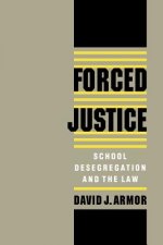 Forced Justice