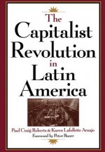 Capitalist Revolution in Latin America