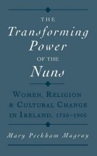 Transforming Power of the Nuns