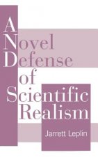 Novel Defense of Scientific Realism